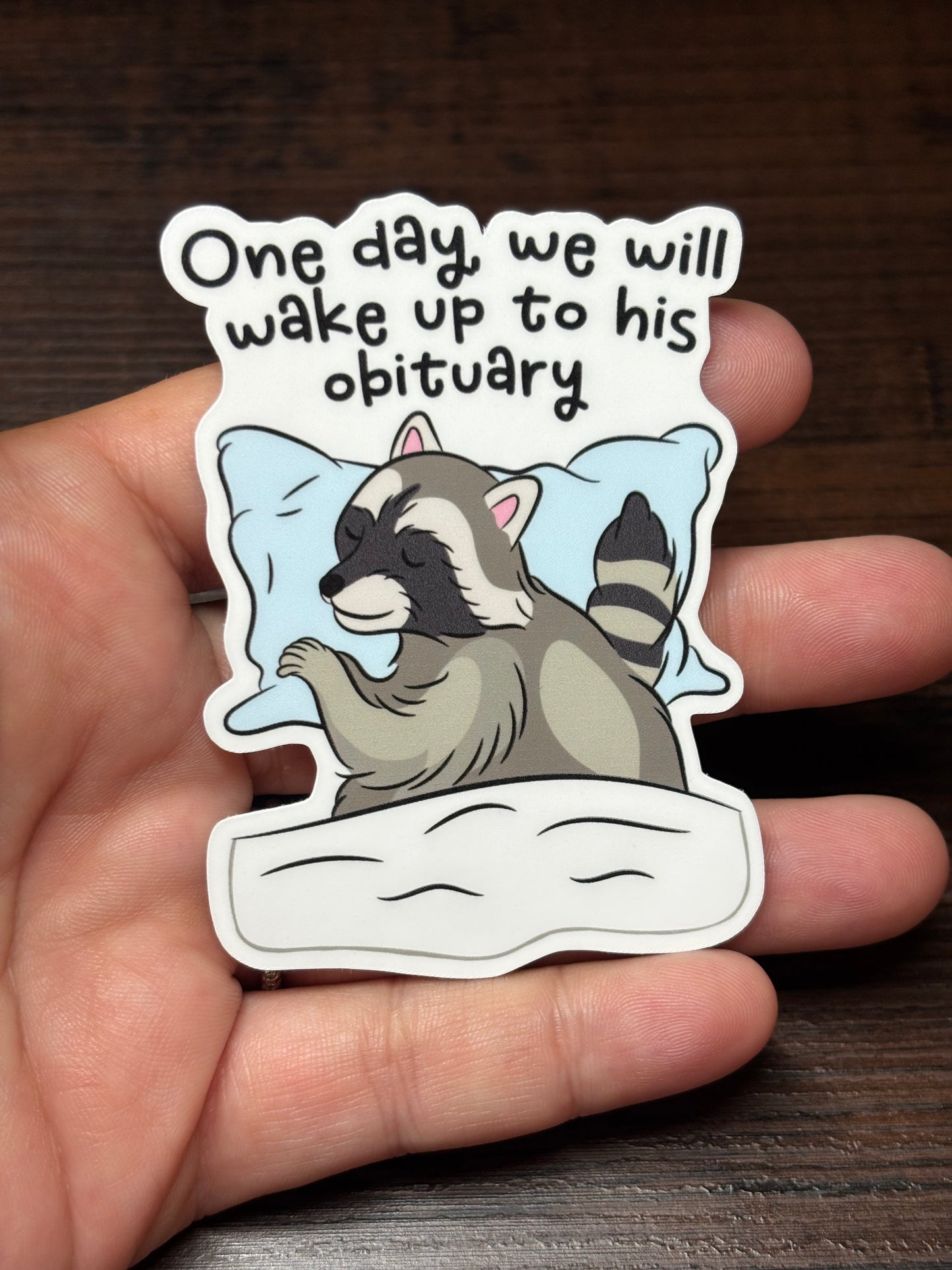 One Day We Will Wake Up, Waterproof Social Justice Stickers