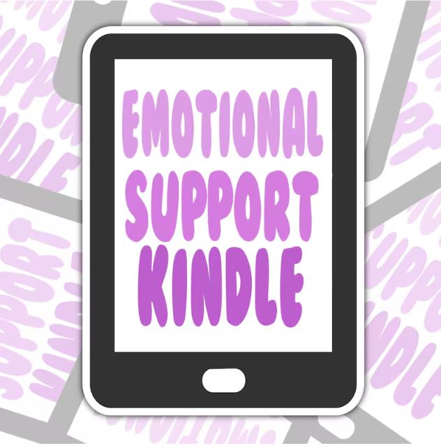 Emotional Support Kindle, Book-ish Waterproof Sticker, Water Bottle Sticker, Kindle Sticker, Laptop Sticker