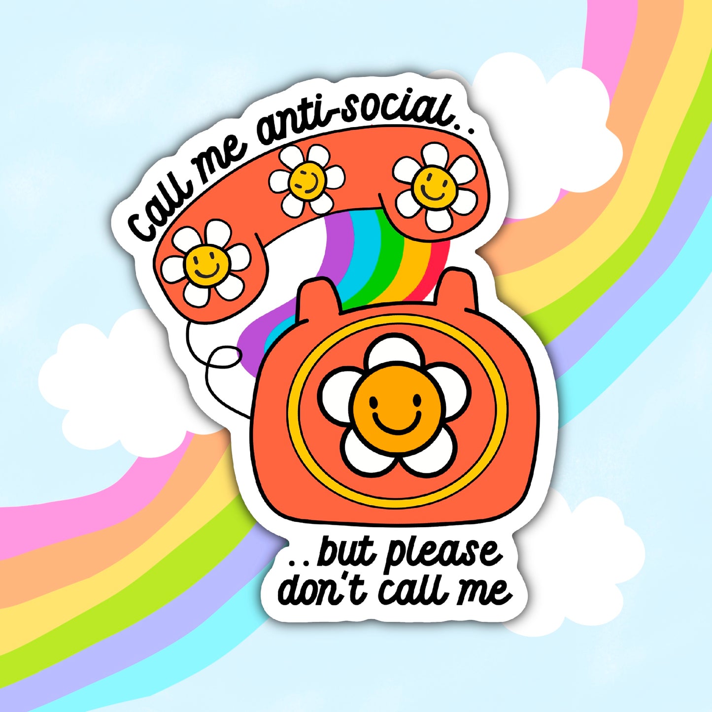 Call Me Crazy, But Don't Call Me, Funny Sarcastic Waterproof Sticker