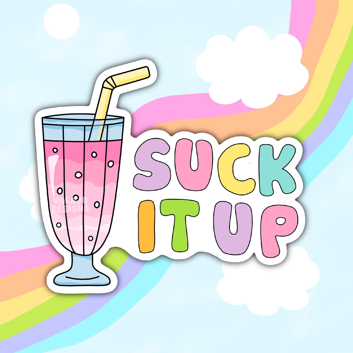 Suck It Up, Funny Sarcastic Waterproof Sticker