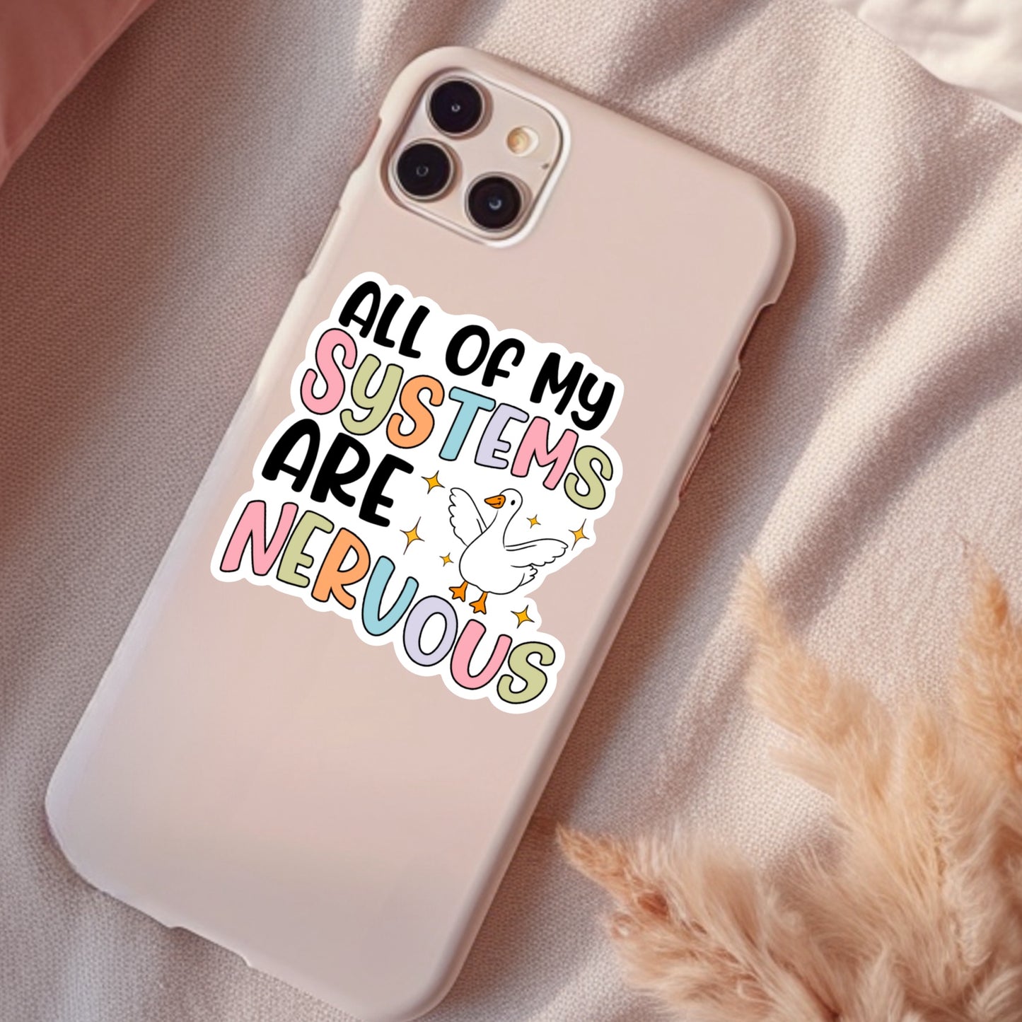 All My Systems Are Nervous Funny Goose Waterproof Sticker, Water Bottle Sticker, Kindle Sticker, Laptop Sticker