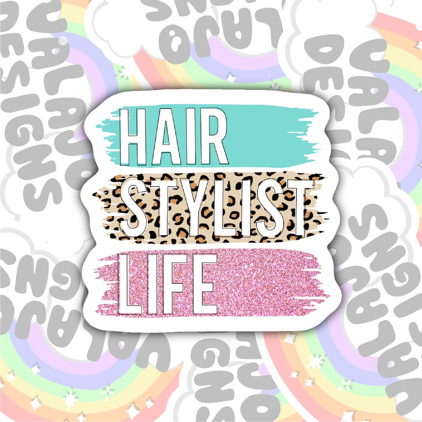 Hair Stylist Life, Waterproof Sticker