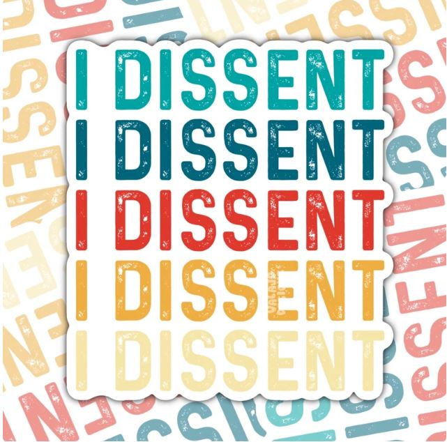 I Dissent, Waterproof Sticker, Water Bottle Sticker, Kindle Sticker, Laptop Sticker, Social Justice Stickers, Feminist Stickers