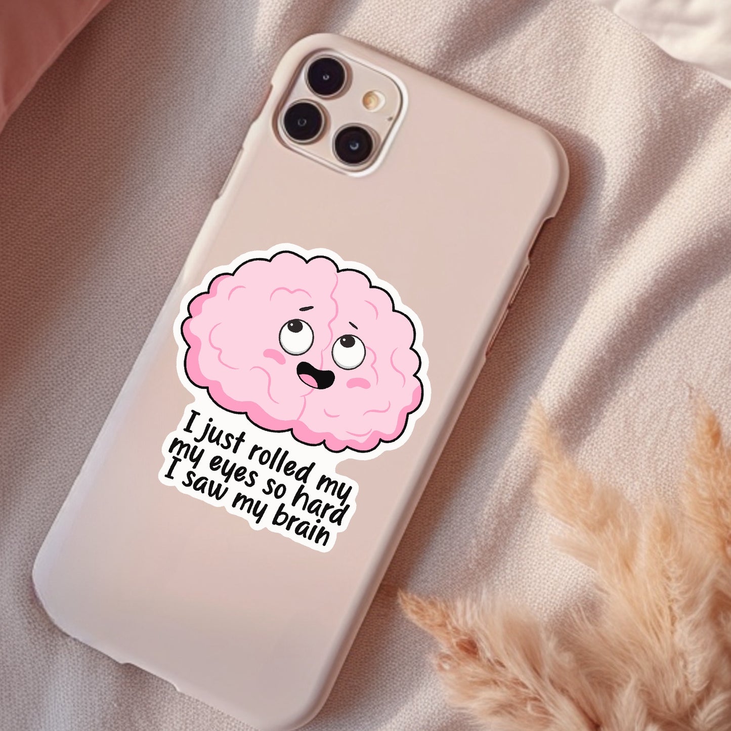 I Just Rolled My Eyes So Hard, Funny Waterproof Sticker, Sarcastic Water Bottle Sticker, Kindle Sticker, Laptop Sticker