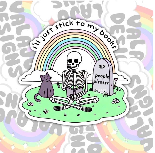 I'll Just Stick To My Books, Funny Book-ish Waterproof Sticker, Water Bottle Sticker, Kindle Sticker, Laptop Sticker