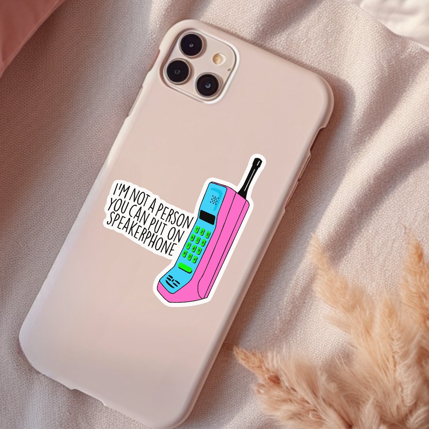 I'm Not A Person You Can Put On Speakerphone, Funny Waterproof Sticker, Sarcastic Water Bottle Sticker, Kindle Sticker, Laptop Sticker