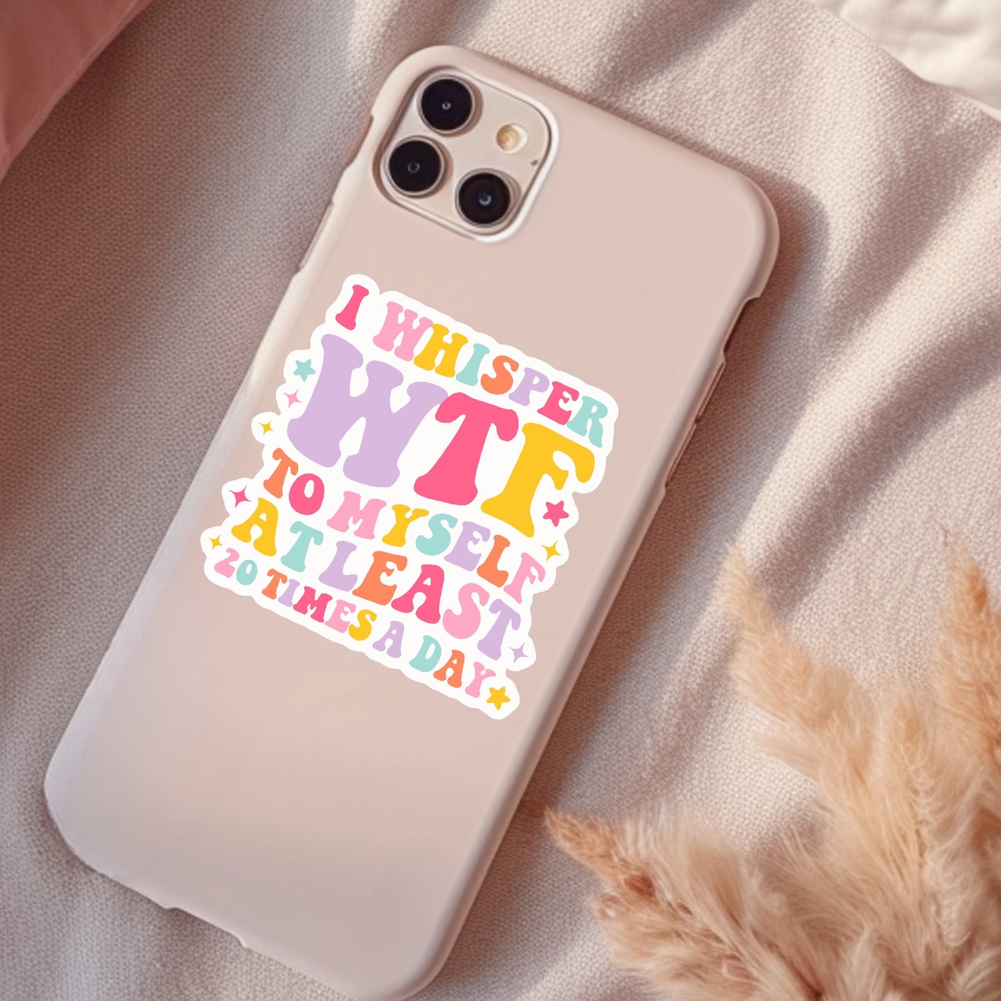 I Whisper WTF 20 Times A Day, Funny Waterproof Sticker, Sarcastic Water Bottle Sticker, Kindle Sticker, Laptop Sticker