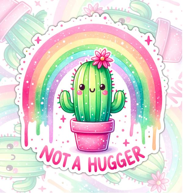 Not A Hugger, Funny Waterproof Sticker, Sarcastic Water Bottle Sticker, Kindle Sticker, Laptop Sticker