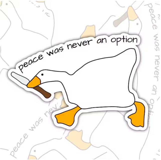 Peace Was Never An Option, Funny Waterproof Sticker, Sarcastic Water Bottle Sticker, Kindle Sticker, Laptop Sticker
