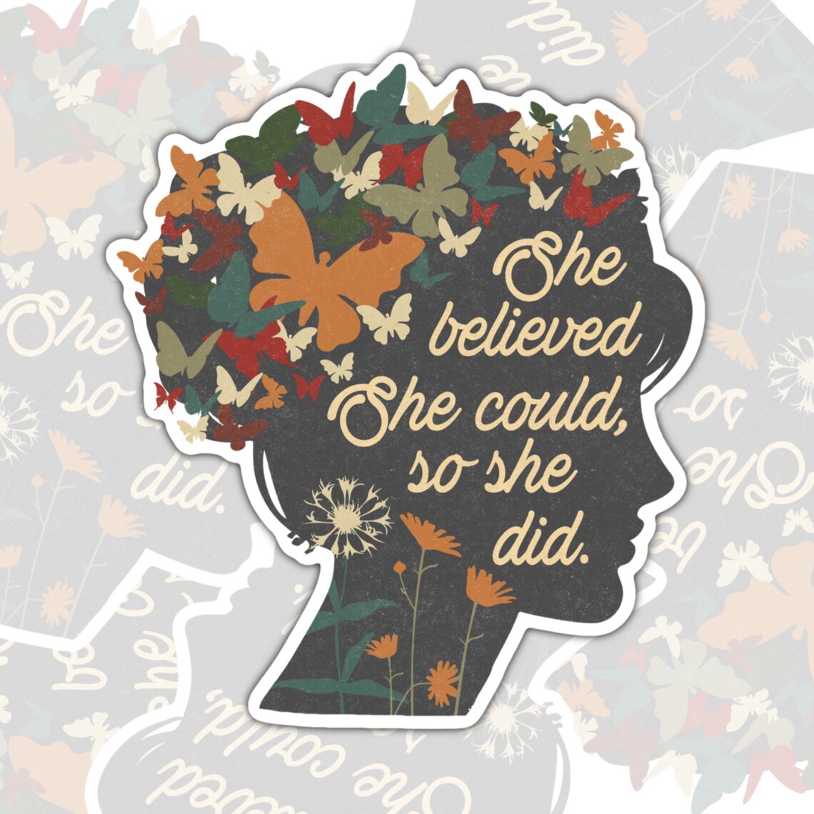 She Believed She Could So She Did, Mental Health Waterproof Sticker, Water Bottle Sticker, Kindle Sticker, Laptop Sticker