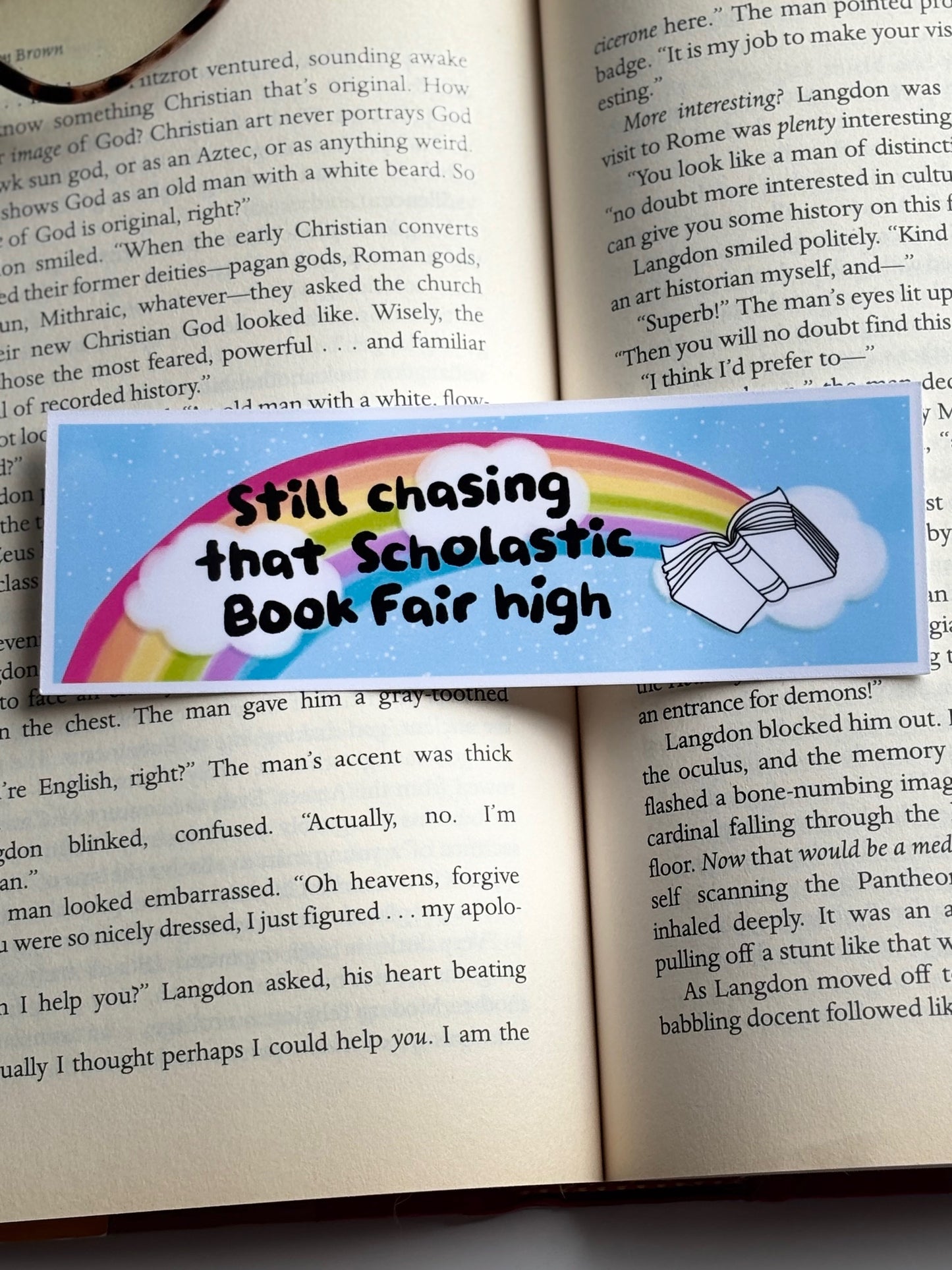 Still Chasing That Scholastic Book Fair, Handmade Bookmark for Books And Journals