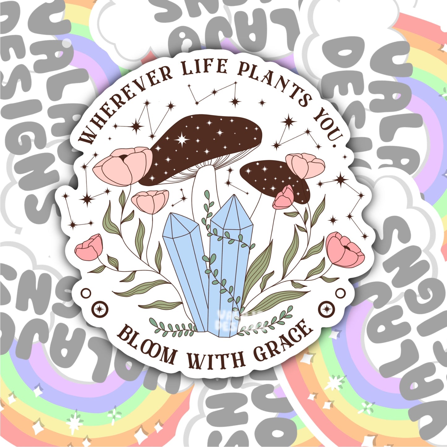 Wherever Life Plants You, Magic Waterproof Sticker, Water Bottle Sticker, Kindle Sticker, Laptop Sticker
