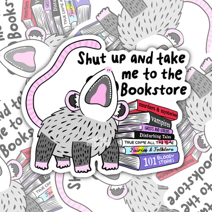 Take Me To The Bookstore, Waterproof Sticker