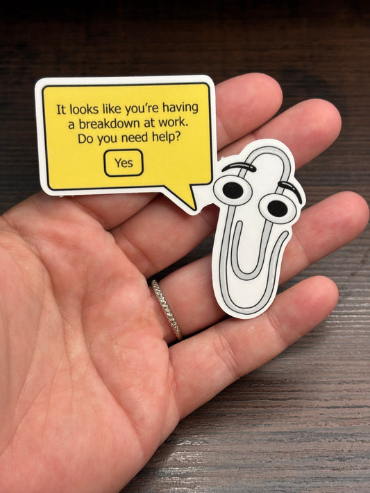 Do You Need Help, Funny Work Related Waterproof Sticker
