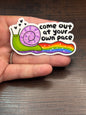 Come Out At Your Own Pace, Waterproof Sticker, Water Bottle Sticker, Kindle Sticker, Laptop Sticker, Pride Support, LGBTQ+ Stickers, Social Justice Stickers