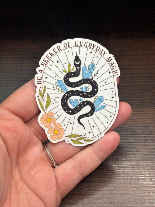 Be A Seeker Of Every Day Magic, Magic Waterproof Sticker, Water Bottle Sticker, Kindle Sticker, Laptop Sticker