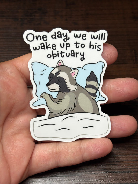 One Day We Will Wake Up, Waterproof Social Justice Stickers