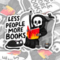 Less People, More Books, Waterproof Sticker
