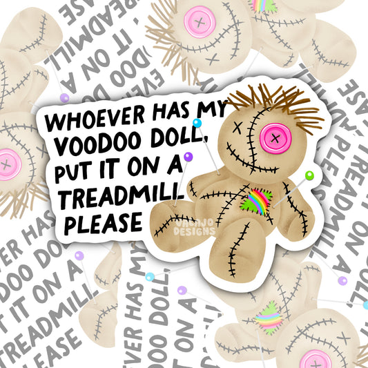 Put My Voodoo Doll On The Treadmill, Funny Waterproof Sticker