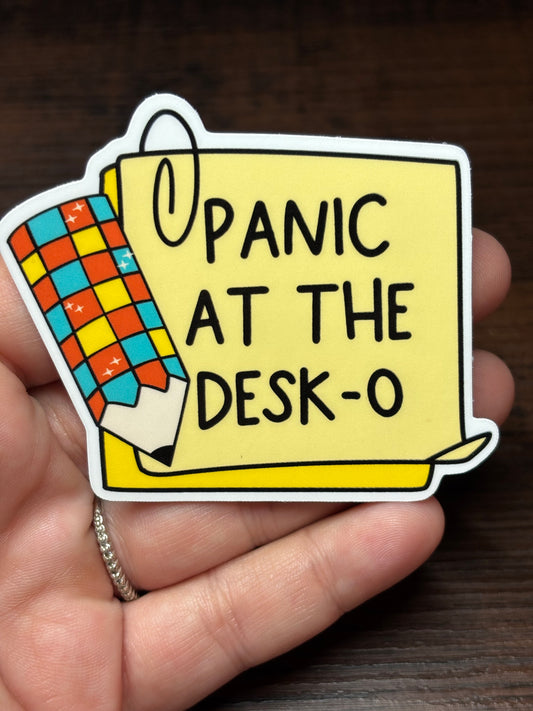 Panic At The Desk-O, Funny Work Related Waterproof Sticker