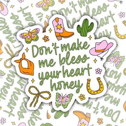 Bless Your Heart, Sarcastic Waterproof Sticker