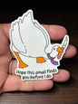 Hope This Email Finds You, Funny Work Related Waterproof Sticker
