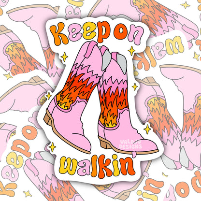 Keep On Walkin, Funny Waterproof Sticker