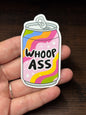 Can Of Whoop Ass, Funny Waterproof Sticker, Sarcastic Water Bottle Sticker, Kindle Sticker, Laptop Sticker
