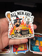 All Men Are Cremated Equally, Funny Waterproof Sticker