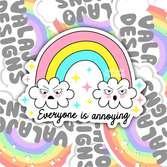 Everyone Is Annoying, Funny Waterproof Sticker, Sarcastic Water Bottle Sticker, Kindle Sticker, Laptop Sticker