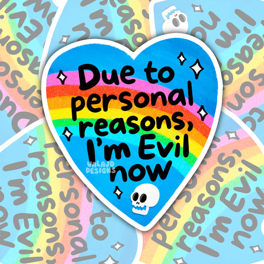 I'm Evil Now, Funny Waterproof Sticker