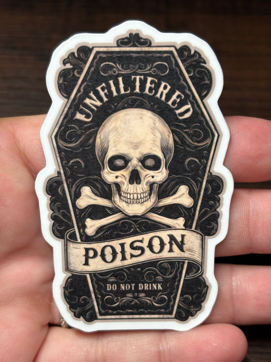 Unfiltered Poison, Poison Label, Waterproof Sticker