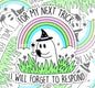 For My Next Trick, I Will Forget, Funny Waterproof Sticker, Sarcastic Water Bottle Sticker, Kindle Sticker, Laptop Sticker