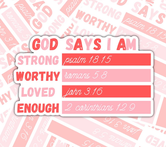 God Says I Am, Christian Waterproof Sticker, Water Bottle Sticker, Kindle Sticker, Laptop Sticker
