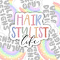 Hair Stylist Life, Waterproof Sticker, Water Bottle Sticker
