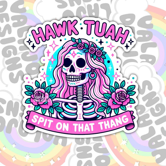Hawk Tuah, Funny Waterproof Sticker, Sarcastic Water Bottle Sticker, Kindle Sticker, Laptop Sticker