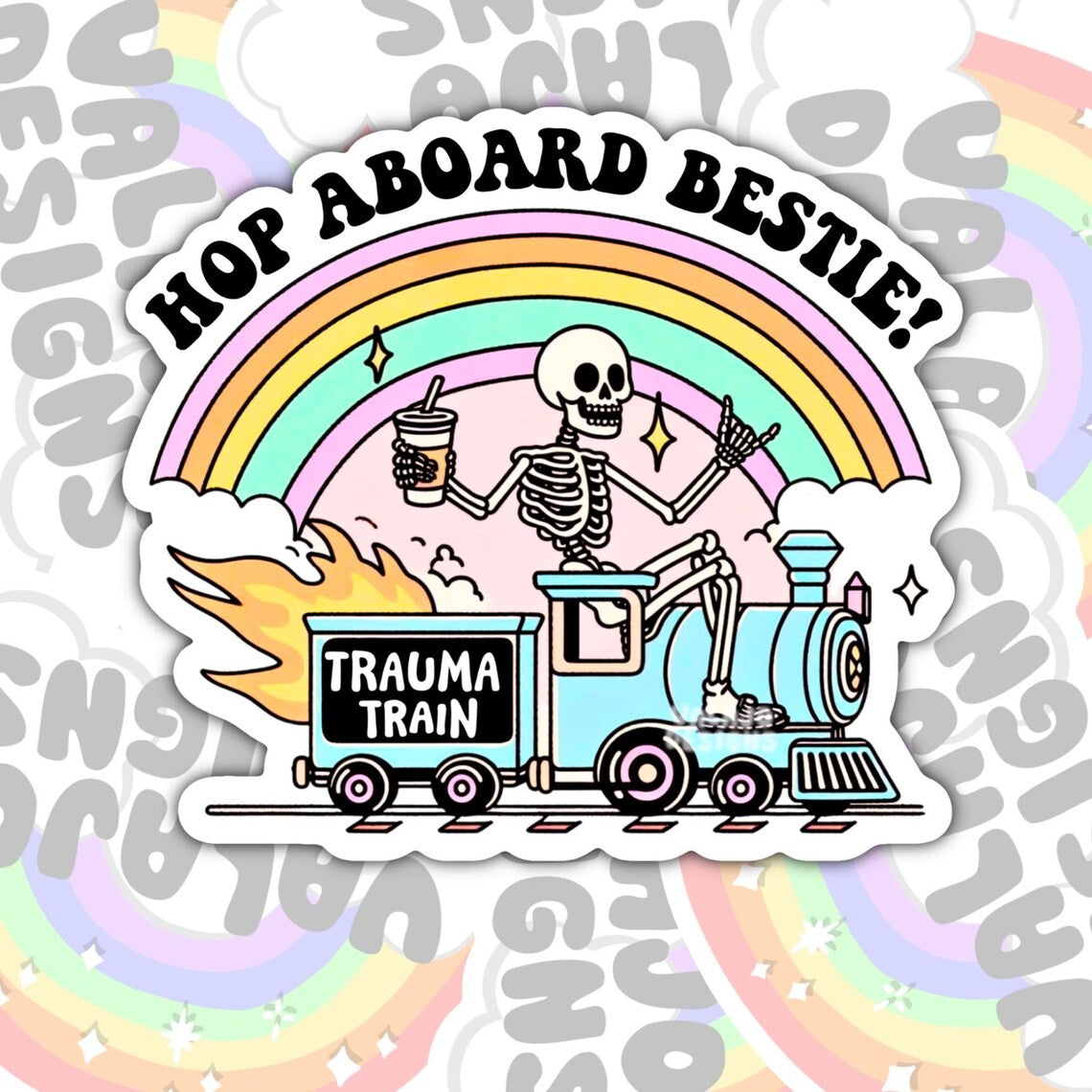 Hop Aboard Bestie, Trauma Train, Funny Sarcastic  Waterproof Sticker, Water Bottle Sticker, Kindle Sticker, Laptop Sticker