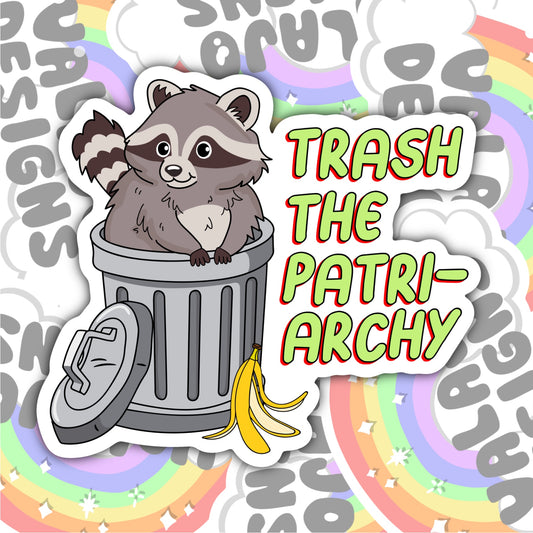 Trash The Patriarchy, Waterproof Sticker, Water Bottle Sticker, Kindle Sticker, Laptop Sticker, Social Justice Stickers, Feminist Stickers
