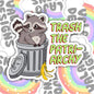 Trash The Patriarchy, Waterproof Sticker, Water Bottle Sticker, Kindle Sticker, Laptop Sticker, Social Justice Stickers, Feminist Stickers