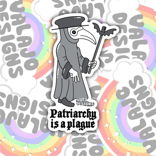 Patriarchy Is The Plague, Waterproof Sticker, Water Bottle Sticker, Kindle Sticker, Laptop Sticker, Social Justice Stickers, Feminist Stickers