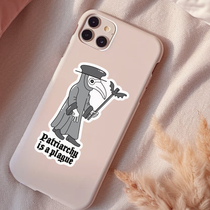 Patriarchy Is The Plague, Waterproof Sticker, Water Bottle Sticker, Kindle Sticker, Laptop Sticker, Social Justice Stickers, Feminist Stickers