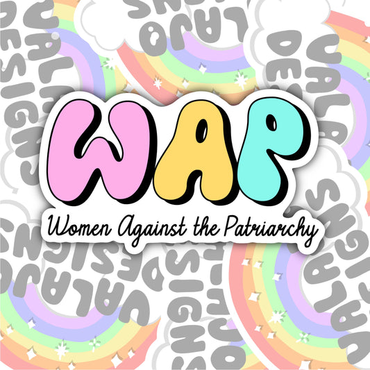 Women Against The Patriarchy, Waterproof Sticker, Water Bottle Sticker, Kindle Sticker, Laptop Sticker, Social Justice Stickers, Feminist Stickers