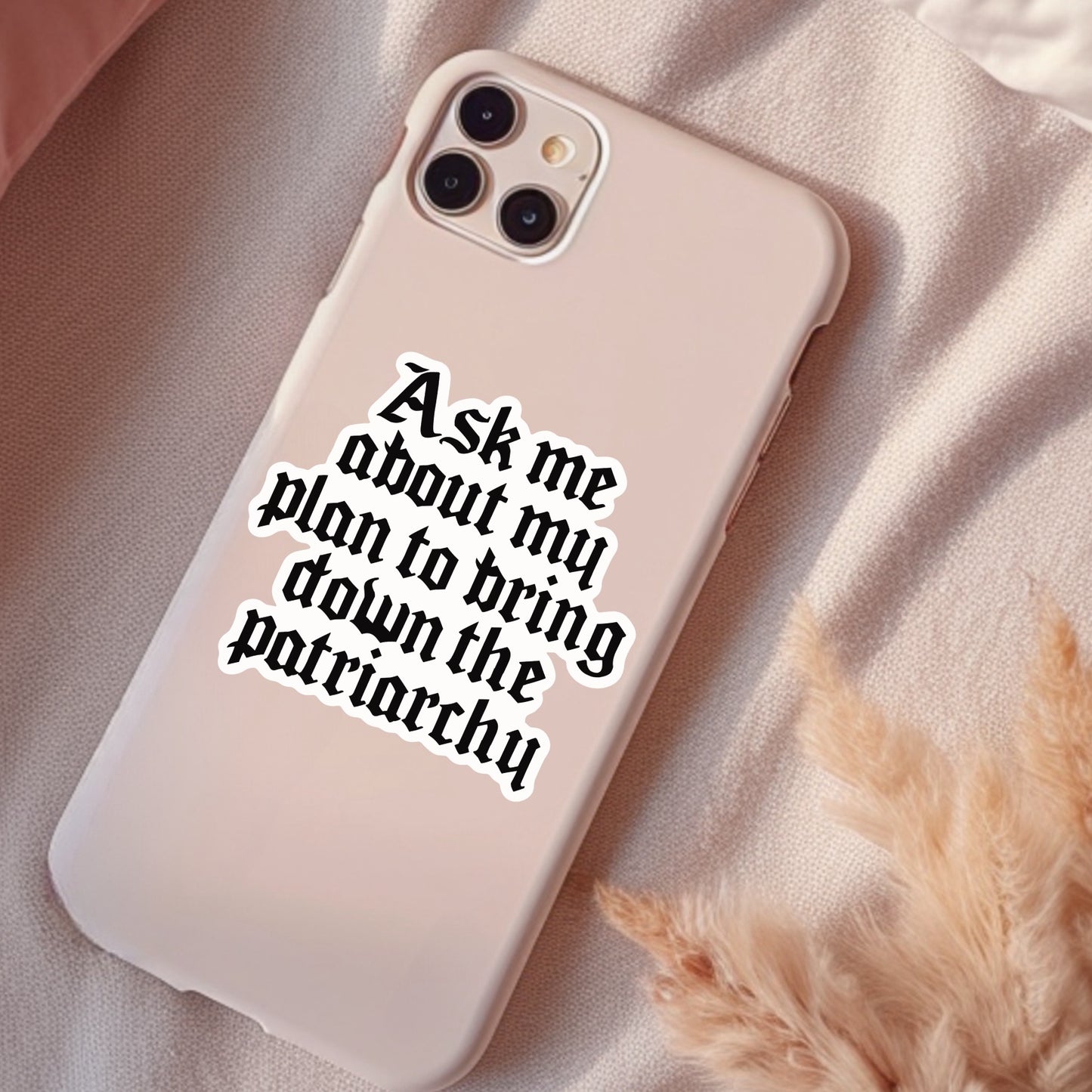 Ask Me About My Plans To Take Down The Patriarchy, Waterproof Sticker, Water Bottle Sticker, Kindle Sticker, Laptop Sticker, Social Justice Stickers, Feminist Stickers