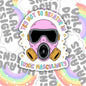 Try Not To Breathe In The Toxic Masculinity, Waterproof Sticker, Water Bottle Sticker, Kindle Sticker, Laptop Sticker, Social Justice Stickers, Feminist Stickers