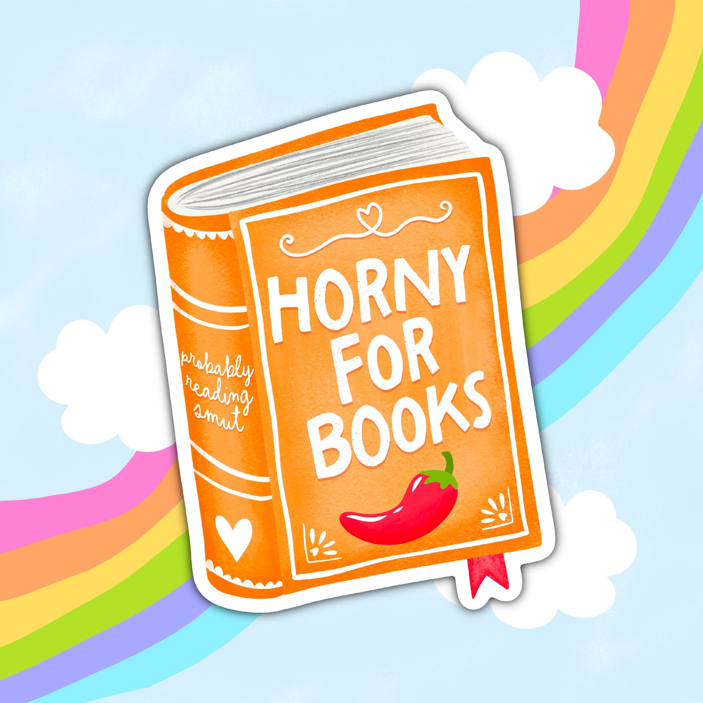 Horny For Books, Smut Romance Readers, Book-ish Waterproof Sticker