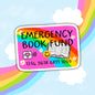 Emergency Book Fund, Book-ish Waterproof Sticker