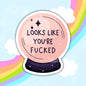 Looks Like You're Fucker, Funny Offensive Waterproof Sticker