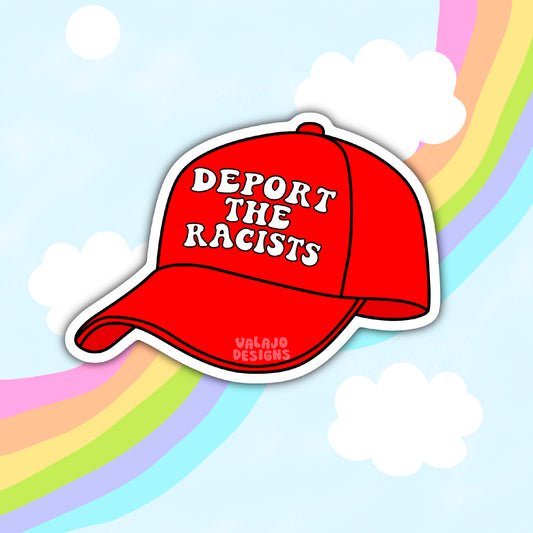 Deport The Racists, Waterproof Social Justice Stickers