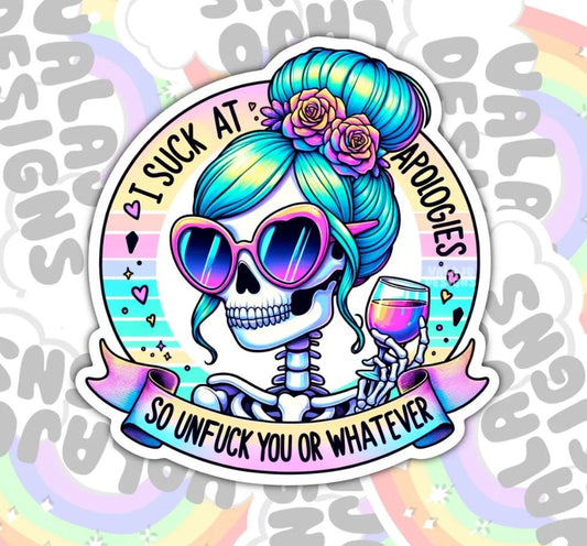 I Suck At Apologies, Funny Waterproof Sticker, Sarcastic Water Bottle Sticker, Kindle Sticker, Laptop Sticker
