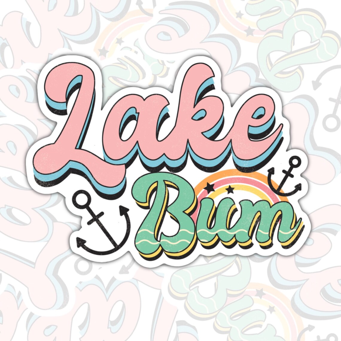 Lake Bum, Waterproof Sticker, Water Bottle Sticker, Kindle Sticker, Laptop Sticker, Lake Life, Life Outdoors, Camping, Traveling Stickers